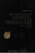 ENCYCLOPEDIA OF CHEMICAL TECHNOLOGY FOURTH EDITION VOLUME 1 KIRK-OTHMER（1991 PDF版）