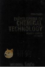 ENCYCL OPEDIA OF CHEMICAL TECHNOLOGY FOURTH EDITION VOLUME 10 KIRK-OTHMER   1993  PDF电子版封面  0471526789   