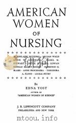 AMERICAN WOMEN OF NURSING   1947  PDF电子版封面     