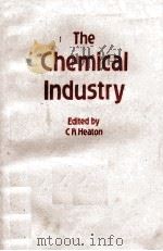 The Chemical Industry   1986  PDF电子版封面  0216918030   