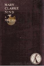 MARY CLARKE NIND: A MEMORIAL   1906  PDF电子版封面     