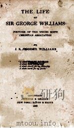 THE LIFE OF SIR GEORGE WILLIAMS（1906 PDF版）