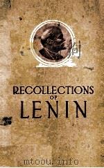 RECOLLECTIONS OF LENIN（1956 PDF版）