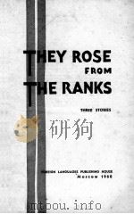 THEY ROSE FROM THE RANKS   1960  PDF电子版封面     