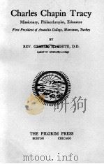 CHARLES CHAPIN TRACY   1918  PDF电子版封面     
