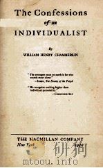 THE CONFESSIONS OF AN INDIVIDUALIST   1940  PDF电子版封面     