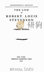 THE LIFE OF ROBERT LOUIS STEVENSON   1923  PDF电子版封面     
