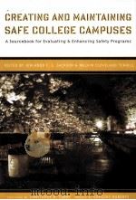 CREATING AND MAINTAINING SAFE COLLEGE CAMPUSES（ PDF版）