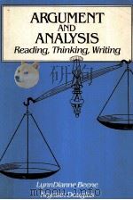 ARGUMENT AND ANALYSIS READING THINKING WRITING     PDF电子版封面     