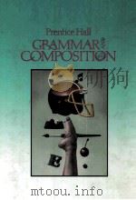 PRENTICE HALL GRAMMAR AND COMPOSITON     PDF电子版封面     