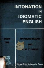 INTONATION IN IDIOMATIC ENGLISH     PDF电子版封面     
