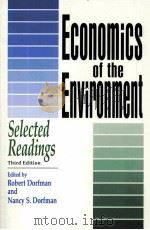 ECONOMICS OF THE ENVIRONMENT SELECTED READINGS THIRD ENITION     PDF电子版封面  0939963101   