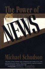 THE POWER OF NEWS MICHAEL SCHUDSON     PDF电子版封面     