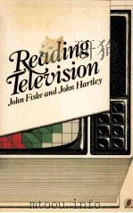 READING TELEUISION     PDF电子版封面    JOHN HARTLEY 