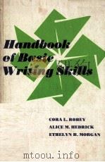 HANDBOOK OF BASIC WRITING SKILLS     PDF电子版封面     
