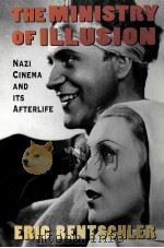 THE MINISTRY OF IIIUSION NAZI CINEMA AND ITS AFTERLIFE（ PDF版）