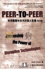 FEER-TO-PEER HARNESSING THE BENEFITS OF A DISRUPTIVE TECHNOLOGY     PDF电子版封面     