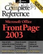 THE COMPLETE REFERENCE MICROSOFT OFFICE FRONTPAGE 2003     PDF电子版封面     