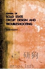 MANUAL OF SOLID STATE CIRCUIT DESIGN AND TROUBLESHOOTING VESTER ROBINSON（ PDF版）