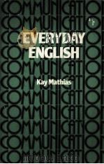 ECERYDAY ENGLISH KAY MATHIAS     PDF电子版封面     