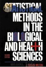 STATISTICAL METHODS IN THE BIOLOGICAL AND HEAL H SCIENCES SECOND EDITION     PDF电子版封面     
