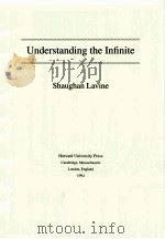 UNDERSTANDING THE INFINITE SHAUGHAN LAVINE     PDF电子版封面     