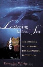 LISTENING TO THE SEA     PDF电子版封面    ROBERT JAY WILDER 