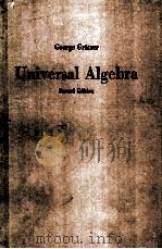 GEORGE GRATZER UNIVERSAL ALGEBRA SECOND EDITION     PDF电子版封面     