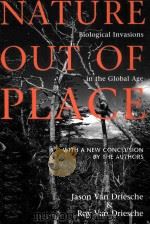 NATURE OUT OF PLACE BIOLOGICAL INUASIONS IN THE GLOBAL AGE（ PDF版）