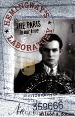 HEMING WAY'S LABORATORY THE PARIS IN OUR TIME     PDF电子版封面     