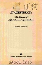 STAGESTRUCK:THE ROMANCE OF ALFRED LUNT AND LYNN FONTANNE     PDF电子版封面     