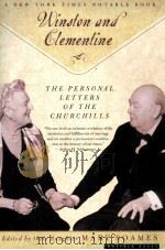 WINSTON AND CLEMENTINE THE PERSONAL LITTERS OF THE CHURCHILLS     PDF电子版封面    MARY SOAMES 