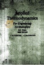 APPLIED THERMODYNAMICS FOR ENGINEERING TECHNOLOGISTS THIRD EDITION（ PDF版）