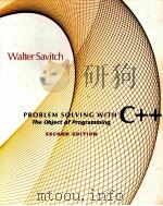 PROBLEM SOLVING WITH C++ THE OBJECT OF PROGRAMMING SECOND EDITION（ PDF版）