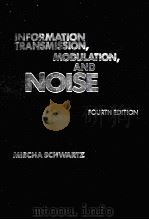 INFORMATION TRANSMISSION MODULATION AND NOISE（ PDF版）