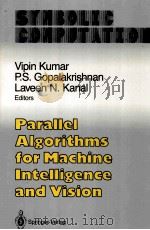PARALLEL ALGORITHMS FOR MACHINE INTELLIGENCE AND VISION（ PDF版）
