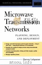 MICROWAVE TRANSMISSION NETWORKS     PDF电子版封面    HARVEY LEHPAMER 