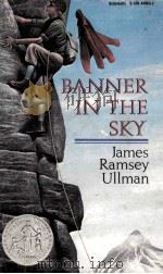 BANNER IN THE SKY     PDF电子版封面    JAMES RAMSEY ULLMAN 