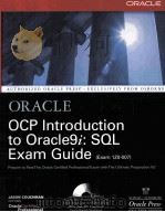 OCP INTRODUCTION TO ORACLE9I:SQL EXAM GUIDE     PDF电子版封面  0072195371   