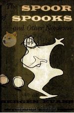 THE SPOOR OF SPOOKS AND OTHER NONSENSE     PDF电子版封面    BERGEN EVANS 