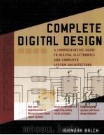 COMPLETE DIGITAL DESIGN     PDF电子版封面  0071409270  MARK BALCH 