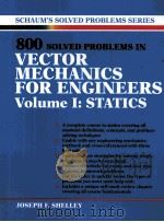 SCHAUM'S SOLVED PROBLEMS SERIES 800 SOLVED PROBLEMS IN VECTOR MECHANICS FOR ENGINEERS（ PDF版）