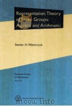 REPRESENTATION THEORY OF FINITE GROUPS:ALGEBRA AND ARITHMETIC     PDF电子版封面  0821832220   