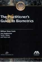 THE PRACTITIONER'S GUIDE TO BIOMETRICS     PDF电子版封面     