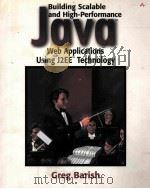 BUILDING SCALABLE AND HIGH-PERFORMANCE JAVA WEB APPLICATIONS USING J2EE TECHNOLOGY     PDF电子版封面  0201729563   