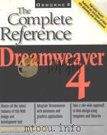 DREAMWEAVER 4:THE COMPLETE REFERENCE     PDF电子版封面    JENNIFER ACKERMAN KETTELL 