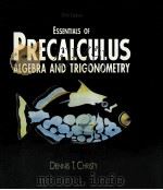 ESSENTIALS OF PRECALCULUS     PDF电子版封面  0697123405   