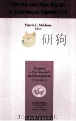 OPIOIDS AND PAIN RELIEF:A HISTORICAL PERSPECTIVE     PDF电子版封面  0931092477   