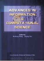 ADVANCES IN INFORMATION AND COMPUTATIONAL SCIENCE     PDF电子版封面  731201819X  RENHONG WANG JIEQING TAN 