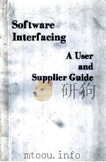SOFTWARE INTERFACING A USER AND SUPPLIER GUIDE     PDF电子版封面  013822353X   